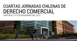 Cuartas Jornadas Chilenas de Derecho Comercial