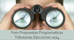 Foro Propuestas Programáticas Tributarias Elecciones 2014