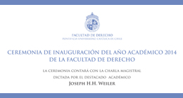 Ceremonia de inauguración del año académico 2014 de la Facultad de Derecho