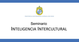 Seminario Inteligencia Intercultural
