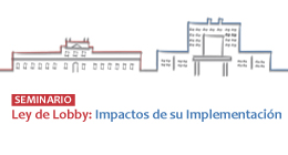 Seminario Ley de Lobby: Impactos de su implementación