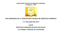 XXIX Jornadas de la Asociación Chilena de Derecho Canónico
