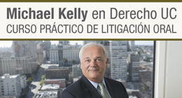 Michael Kelly en Derecho UC: Curso práctico de litigación oral