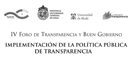 IV Foro de Transparencia y Buen Gobierno: Implementación de la Política Pública de Transparencia