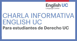 Charla informativa English UC para estudiantes de Derecho