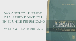 Lanzamiento del libro San Alberto Hurtado y la Libertad Sindical en el Chile Republicano