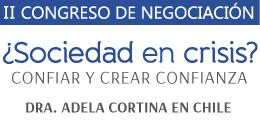 II Congreso de Negociación ¿Sociedad en crisis? Confiar y crear confianza