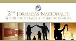 II Jornadas Nacionales de Derecho de Familia / Derecho Familiar