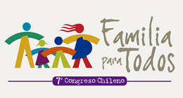 7° Congreso Chileno Familia para Todos: Amoris Laetitia, Desafíos y propuestas