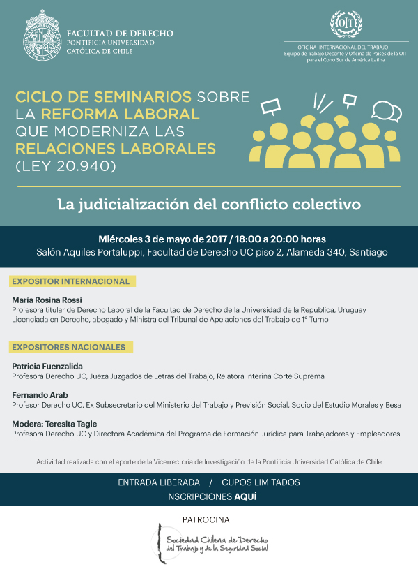 Ciclo de seminarios sobre la Reforma Laboral que moderniza las relaciones laborales (Ley 20.940): La judicialización del conflicto colectivo 