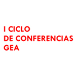 I Ciclo de Conferencias GEA: Mensajes sobre libertad y constitución desde la antigüedad