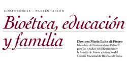 Lanzamiento del libro “Bioética, Educación y Familia”