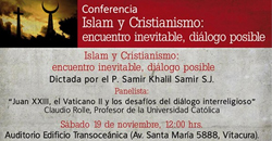 Conferencias: Islam y Cristianismo / Cristianismo e Islam