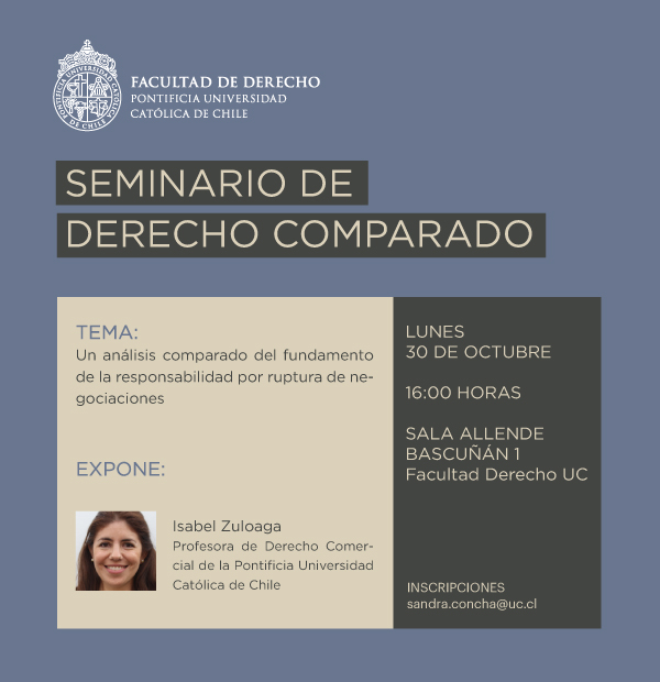 Seminario de Derecho Comparado: Un análisis comparado del fundamento de la responsabilidad por ruptura de negociaciones