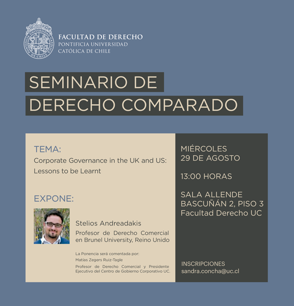 Seminario de Derecho Comparado: Corporate Governance in the UK and US: Lessons to be Learnt
