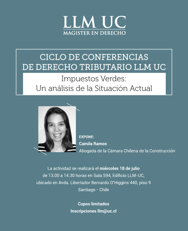 Ciclo de conferencias de Derecho Tributario LLM UC: Impuestos verdes. Un análisis de la situación actual 