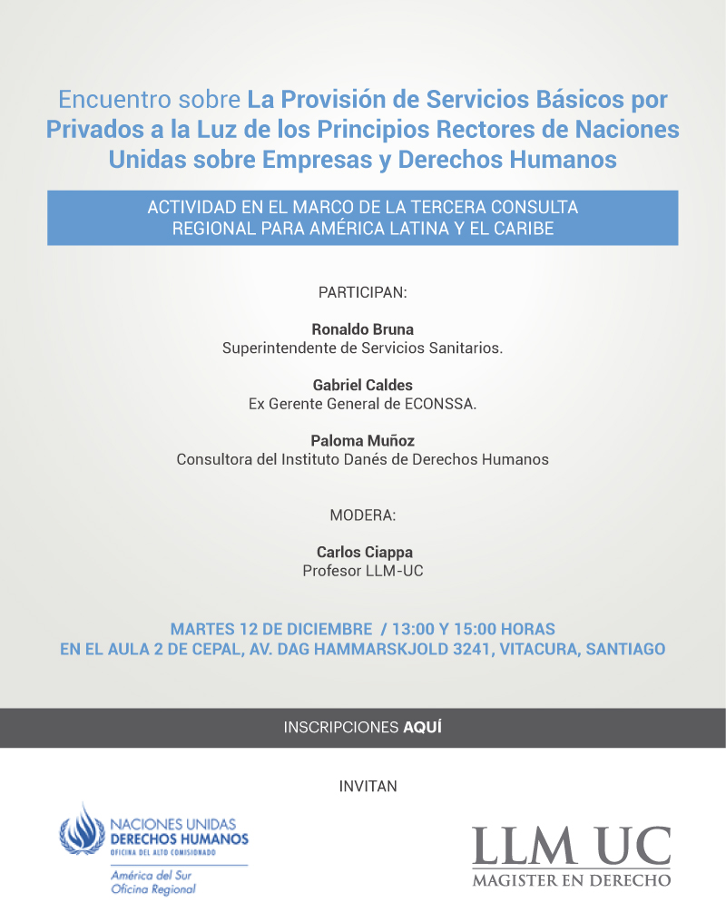 Encuentro sobre La Provisión de Servicios Básicos por Privados a la Luz de los Principios Rectores de Naciones Unidas sobre Empresas y Derechos Humanos