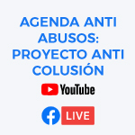 Agenda Anti Abusos: Proyecto Anti Colusión