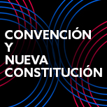  Tercera Sesión Convención y Nueva Constitución: Coloquios Virtuales sobre el Reglamento