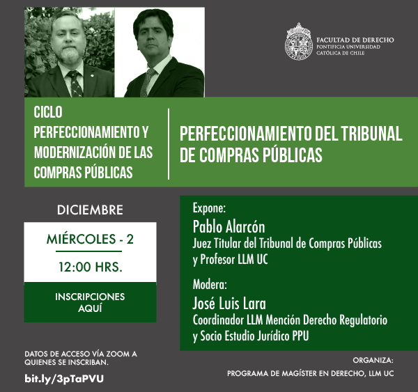 Ciclo Perfeccionamiento y Modernización de las Compras Públicas: Lineamiento del Proyecto de Ley que Modifica la Regulación de las Compras Públicas