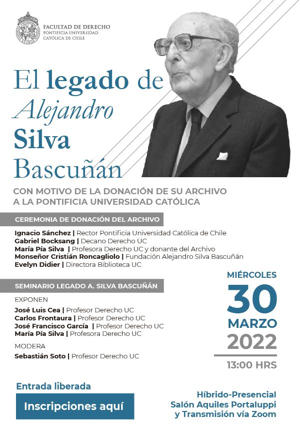 legado de Alejandro Silva Bascuñán afiche3