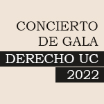 Concierto de gala Derecho UC 2022