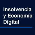 Conferencia: Insolvencia y Economía Digital