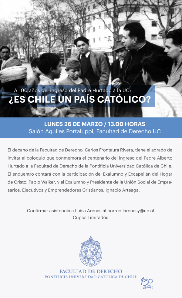 Coloquio: ¿Es Chile un país católico? A 100 años del ingreso del Padre Hurtado a la UC