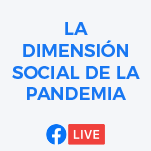 Seminario La Dimensión Social de la Pandemia