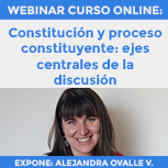 II Webinar Online: Constitución y Proceso Constituyente. Ejes Centrales de la Discusión
