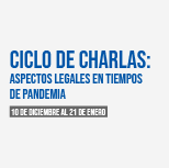 II Sesión Ciclo de Charlas: Aspectos Legales en Tiempos de Pandemia. Arrendamiento y Juicios de Cobro