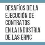  Seminario UC: Desafíos de la Ejecución de Contratos en la Industria de las ERNC