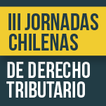 III Jornadas Chilenas de Derecho Tributario