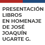 Presentación Libros Homenaje al Profesor José Joaquín Ugarte