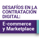 Seminario. Desafíos en la Contratación Digital: E-Commerce y Marketplace