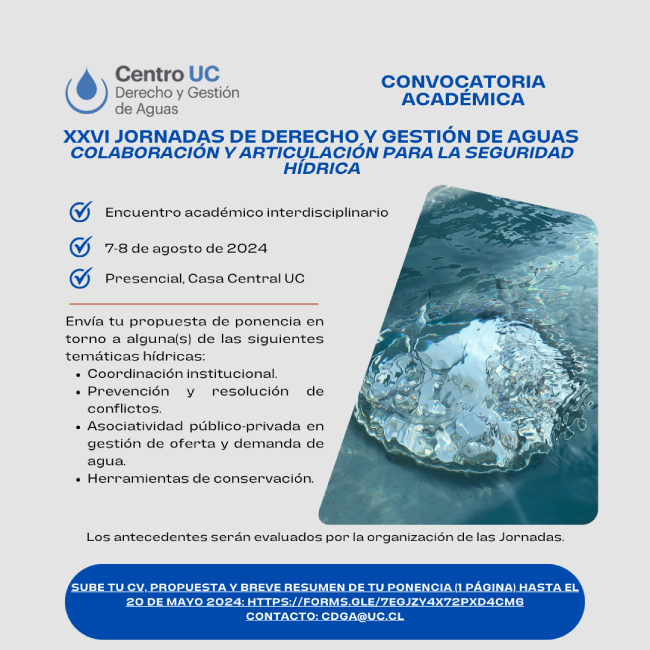 Convocatoria académica XXVI Jornadas de Derecho y Gestión de Aguas UC Afiche