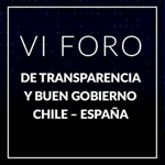 VI Foro de Transparencia y Buen Gobierno Chile - España 