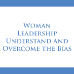 Clase Magistral: Woman Leadership Understand and Overcome the Bias